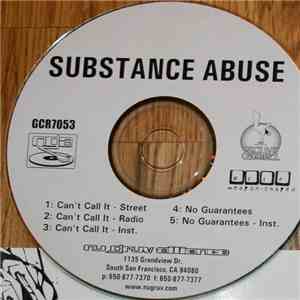 Substance Abuse - Can't Call It / No Guarantees download flac mp3