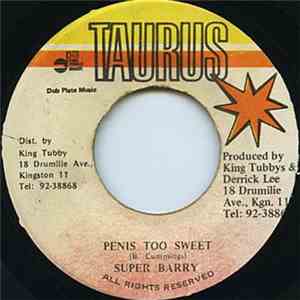 Super Barry - Penis Too Sweet download flac mp3