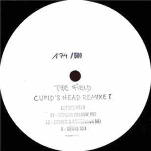 The Field - Cupid's Head Remixe I download flac mp3