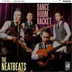 The Neatbeats - Dance Room Racket download flac mp3