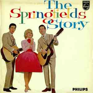 The Springfields - The Springfields Story download flac mp3