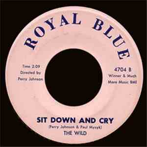 The Wild  - Monkies / Sit Down And Cry download flac mp3
