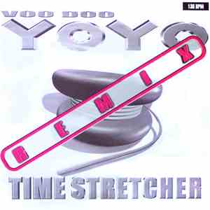 Time Stretcher - Voo Doo (Yoyo Remix) flac mp3 download