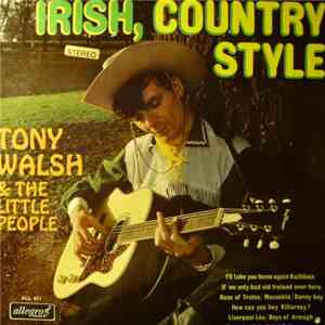 Tony Walsh & The Little People - Irish, Country Style download flac mp3