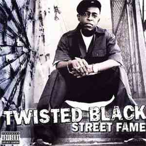 Twisted Black - Street Fame download flac mp3