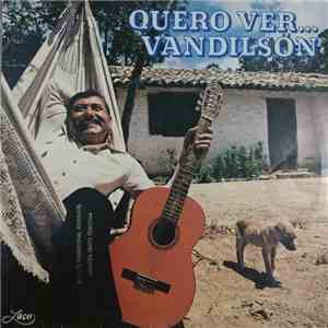 Vandilson - Quero Ver... download flac mp3