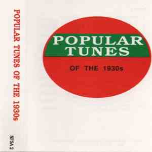 Various - Popular Tunes Of The 1930s download flac mp3