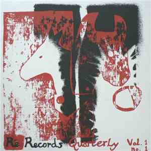Various - Rē Records Quarterly Vol. 1 No. 1 download flac mp3