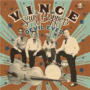 Vince & The Sun Boppers - Devil Eyes download flac mp3