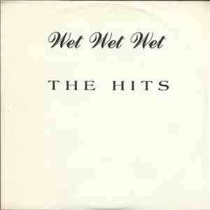 Wet Wet Wet - The Hits download flac mp3
