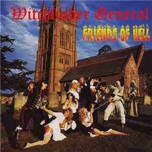 Witchfinder General - Friends Of Hell download flac mp3