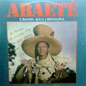 Abaeté E Banda Água Cristalina - Nasce Uma Flor download flac mp3
