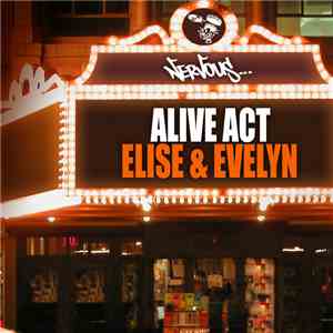 Alive Act - Elise & Evelyn download flac mp3