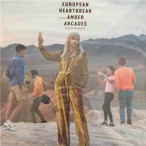 Amber Arcades - European Heartbreak download flac mp3