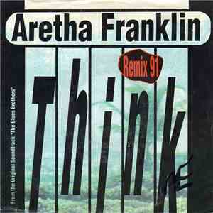 Aretha Franklin - Think - Remix 91 download flac mp3