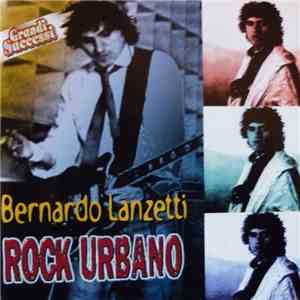 Bernardo Lanzetti - Rock Urbano download flac mp3