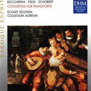 Boccherini • Field • Schobert, Eckart Sellheim • Collegium Aureum - Concertos For Pianoforte download flac mp3