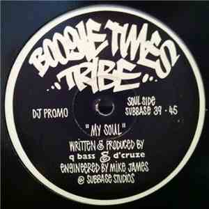 Boogie Times Tribe - My Soul download flac mp3