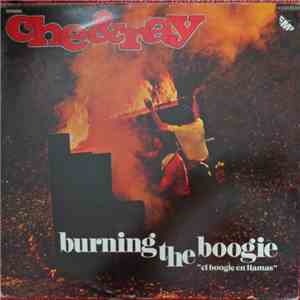 Che & Ray - Burning The Boogie (El Boogie en llamas) download flac mp3