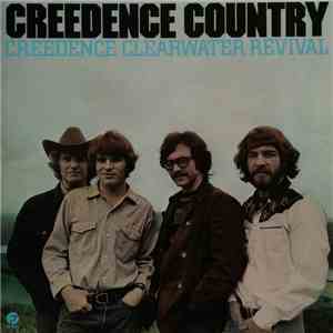 Creedence Clearwater Revival - Creedence Country download flac mp3