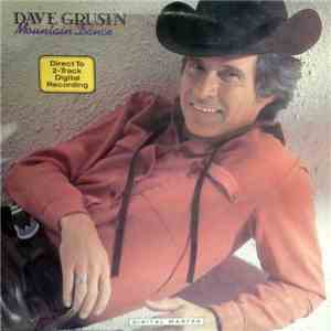 Dave Grusin - Mountain Dance download flac mp3