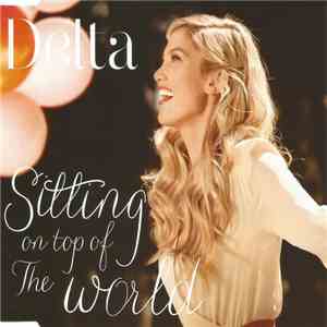 Delta - Sitting On Top Of The World download flac mp3