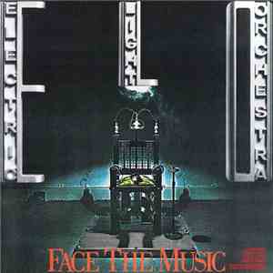 Electric Light Orchestra - Face The Music download flac mp3