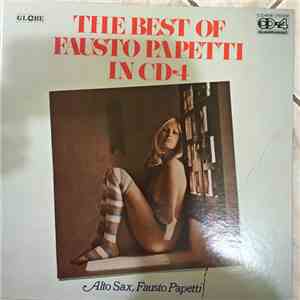 Fausto Papetti - The Best Of Fausto Papetti In CD-4 download flac mp3