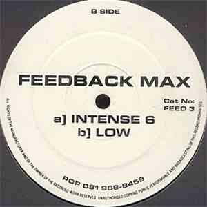 Feedback Max - Intense 6 / Low download flac mp3