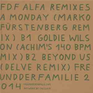 Freund Der Familie - Alfa Remixes #2 download flac mp3