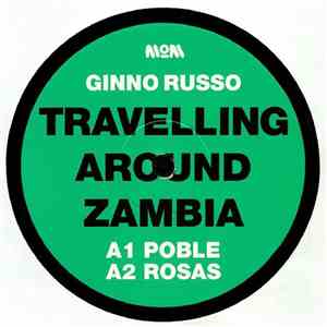 Ginno Russo - Travelling Around Zambia download flac mp3
