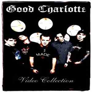 Good Charlotte - Video Collection download flac mp3