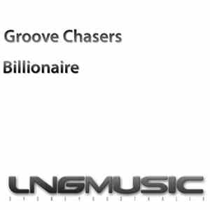 Groove Chasers - Billionare flac mp3 download