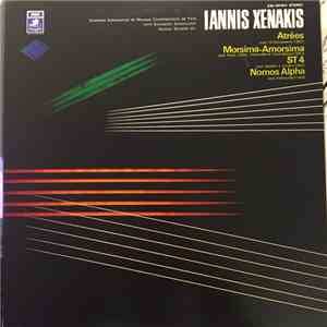 Iannis Xenakis - Atrées / Morsima-Amorsima / ST 4 / Nomos Alpha download flac mp3