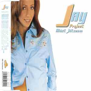 Jay Project  - Mást Játszom download flac mp3