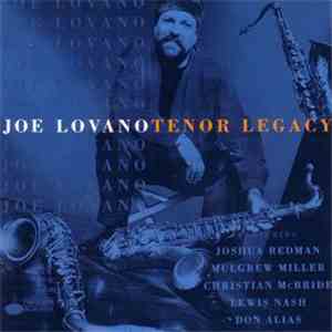 Joe Lovano - Tenor Legacy download flac mp3