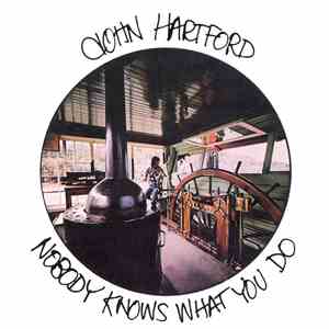 John Hartford - Nobody Knows What You Do download flac mp3
