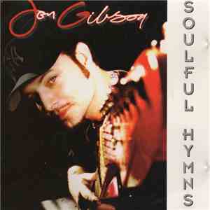 Jon Gibson - Soulful Hymns download flac mp3