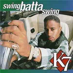 K7 - Swing Batta Swing download flac mp3