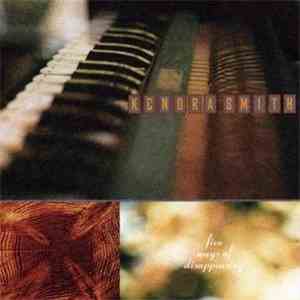 Kendra Smith - Five Ways Of Disappearing download flac mp3