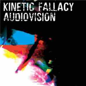 Kinetic Fallacy - Audiovision download flac mp3