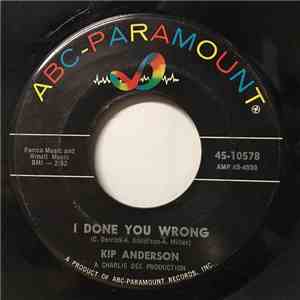 Kip Anderson - I Done You Wrong download flac mp3