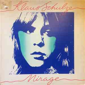 Klaus Schulze - Mirage download flac mp3