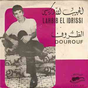 الحبيب الإدريسي = Lahbib El Idrissi - الظروف = Dourouf download flac mp3