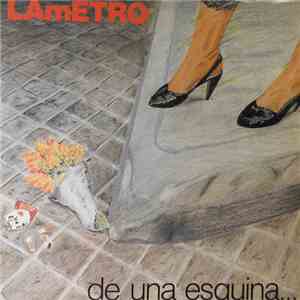 Lametro - De Una Esquina A Otro Lugar download flac mp3