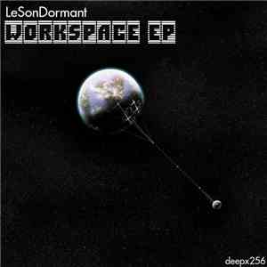 LeSonDormant - Workspace EP download flac mp3