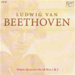 Ludwig Van Beethoven - String Quartets Op. 18 Nos. 1 & 2 download flac mp3