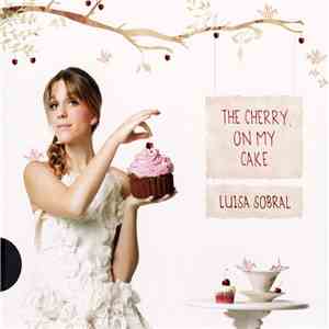 Luísa Sobral - The Cherry On My Cake download flac mp3