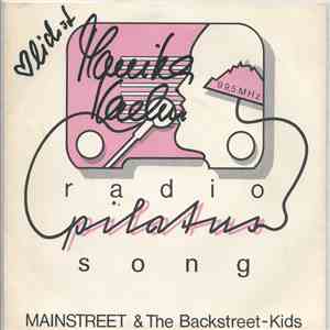 MAINSTREET, The Backstreet- Kids - Radio Pilatus Song download flac mp3