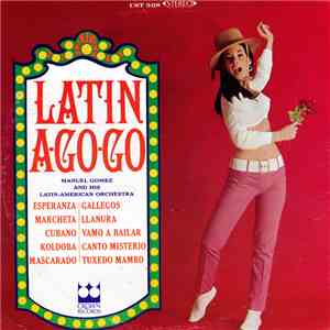 Manuel Gomez And His Latin-American Orchestra - Latin A-Go-Go download flac mp3